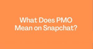 Read more about the article Understanding the PMO Meaning on Snapchat: A New Slang in the Digital Era