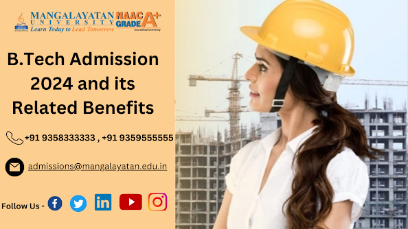 Read more about the article B.Tech Admission and Its Related Benefits – Overview