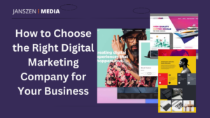 Read more about the article How to Choose the Right Digital Marketing Company for Your Business