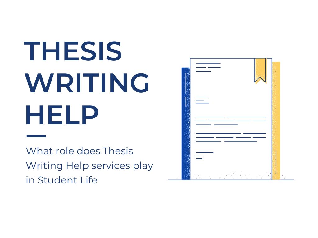 Read more about the article What role does Thesis Writing Help services play in Student Life