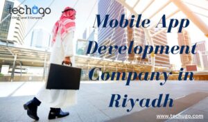 Read more about the article Mobile App Development Company in Riyadh: Revolutionizing Your Business