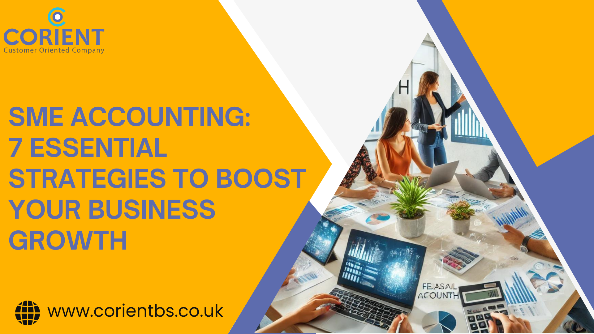 Read more about the article SME Accounting: 7 Essential Strategies to Boost Your Business Growth