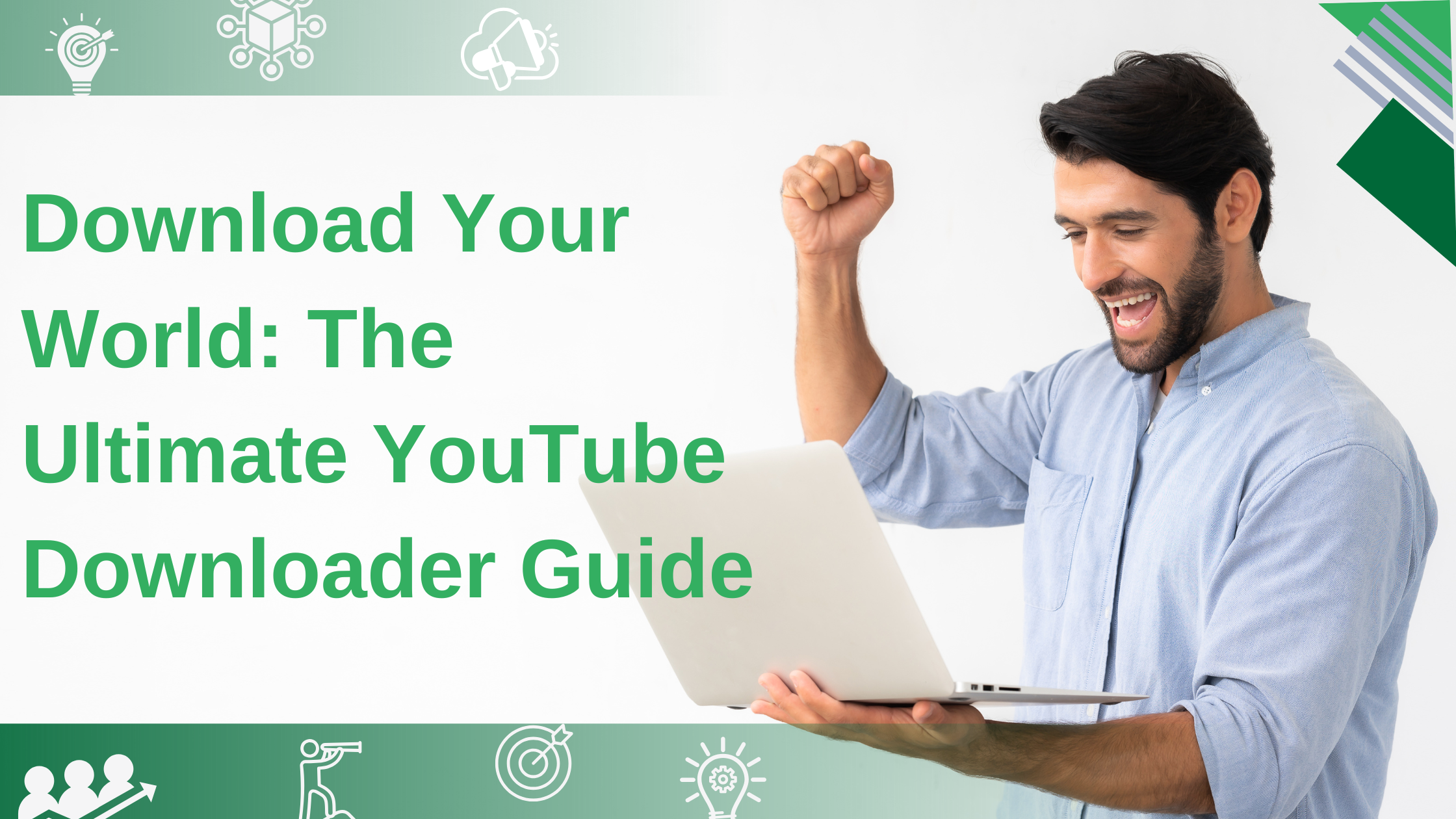 You are currently viewing Download Your World: The Ultimate YouTube Downloader Guide