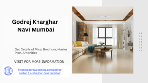 Read more about the article Godrej Kharghar Apartments Redefining Luxury Living in Navi Mumbai