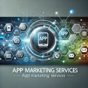 Read more about the article 11 App Marketing Strategies You Should Know in 2025