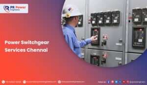 Read more about the article Reliable Switchgear Services for Optimal Performance – PR Power Engineers