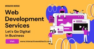 Read more about the article Top-Rated Web Development Services – Interactive WebTech