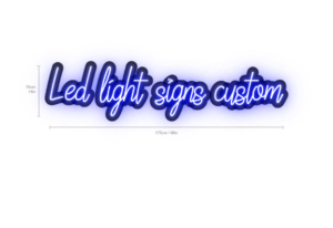 Read more about the article What are the benefits of custom LED light signs for businesses?