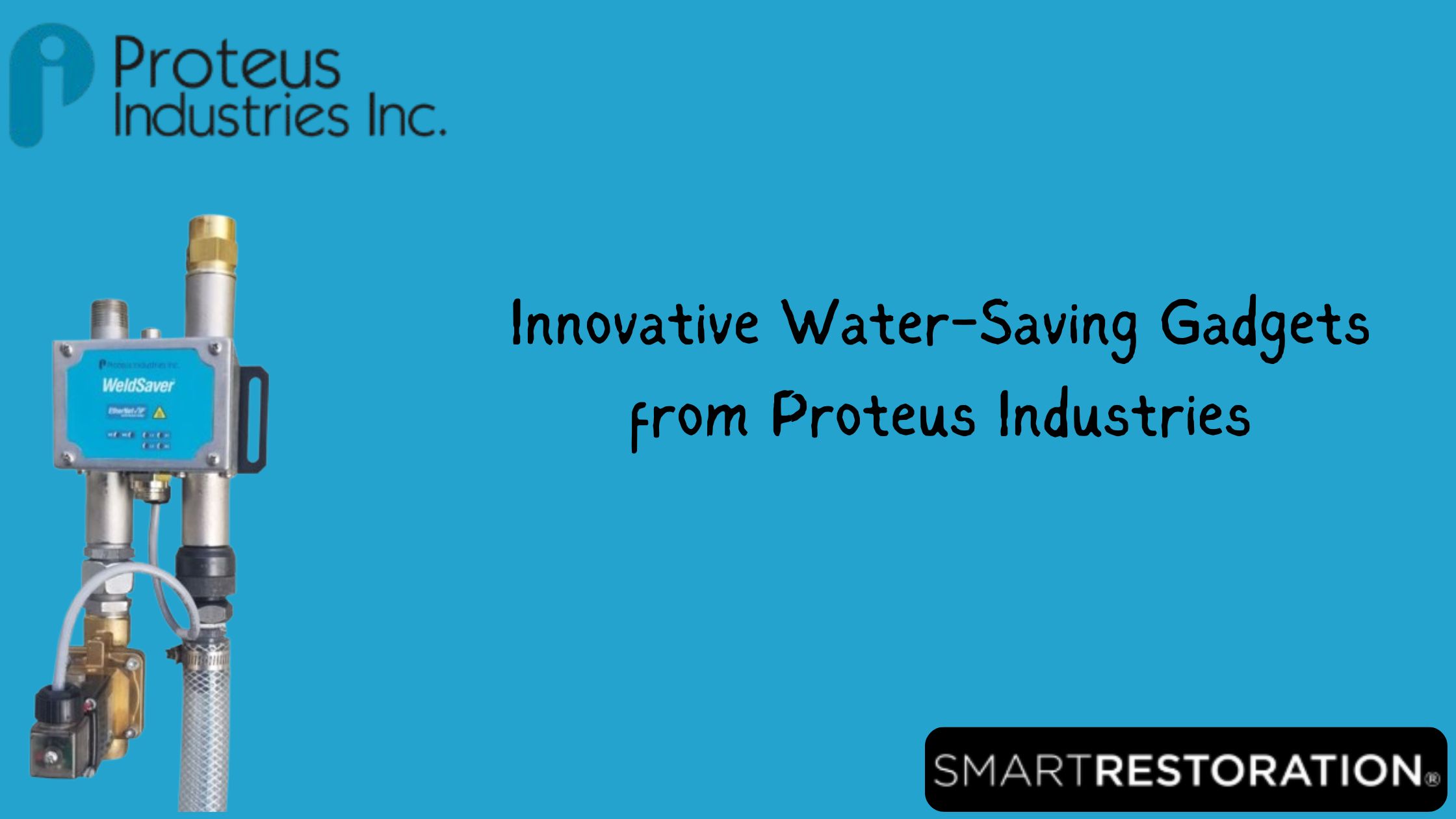 Read more about the article Innovative Water-Saving Gadgets from Proteus Industries