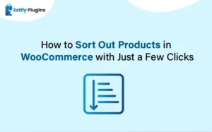 Read more about the article Enhancing Your WooCommerce Store: The Ultimate Guide to Product Sorting and Ordering