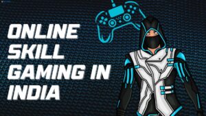 Read more about the article The Rise of Online Skill Gaming in India: How It’s Revolutionizing Entertainment 