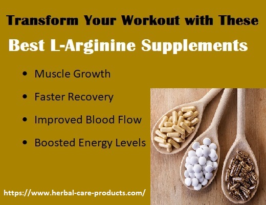 Transform Your Workout with These Best L-Arginine Supplements