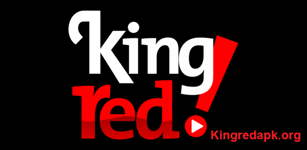 You are currently viewing King Red APK Download Latest (v1.0.1) For Android 2025